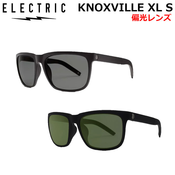 ELECTRIC サングラス エレクトリック KNOXVILLE XLS ノックスビル エックスエル エス KNXSA4 偏光レンズ POLARIZED アジアンフィット ASIAN FIT  ジャパンフィット 釣り フィッシング