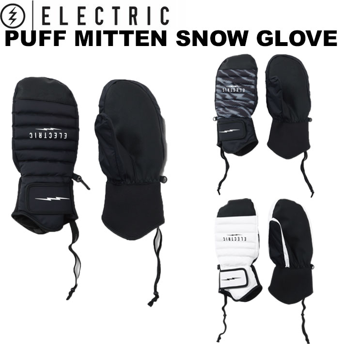 25-26 ELECTRIC エレクトリック グローブ PUFF MITTEN SNOW GLOVE ミトングローブ 手袋 防寒 スノーボード アウトドア 釣り 日本正規品