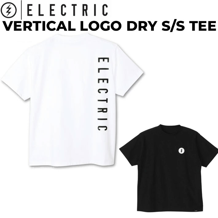 ELECTRIC エレクトリック Tシャツ 半袖 VERTICAL LOGO DRY S／S TEE UVCUT 速乾 バーチカル ロゴ ドライ サーフィン スケートボード 釣り フィッシング アウトドア ゴルフ 日本正規品