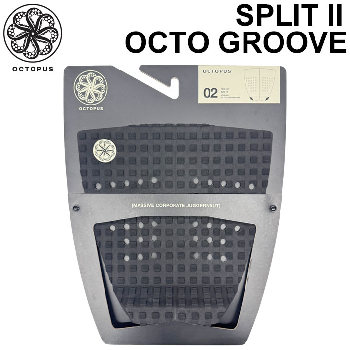 オクトパス デッキパッド [24] OCTOPUS SPLIT III スプリット2 OCTO GROOVE 2ピース サーフィン デッキパッチ ショートボード サーフボード 日本正規品 