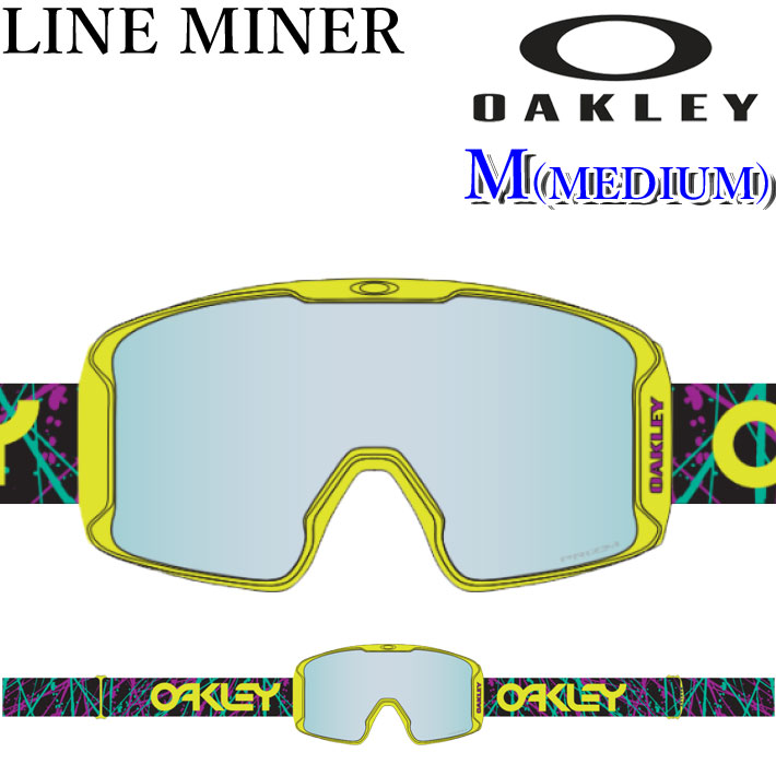 25-26 ゴーグル OAKLEY オークリー LINE MINER M GOGGLE oo7093-94 ラインマイナー ミディアムフィット スノーゴーグル スノボー スキー 日本正規品 2025 2026