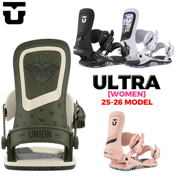 25-26 UNION ビンディング ULTRA [WOMAN] ユニオン ウルトラ レディース BINDING スノーボード バインディング 2025 2026 日本正規品
