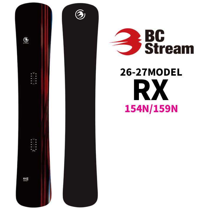 [予約商品] 26-27 ビーシーストリーム BC Stream SNOWBOARDS  スノーボード RX 54N 59N 154cm 159cm 平間和徳 RAMA ラマ先生 アールエックス ハンマーヘッド カービング スノボ 板 2026 2027