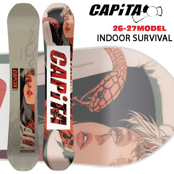 [予約商品] 26-27 CAPITA スノーボード キャピタ INDOOR SURVIVAL インドアサバイバル オールラウンド パーク パウダー スノボ 板 2026 2027 日本正規品