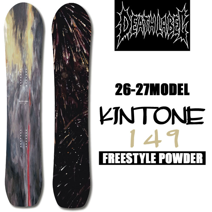 [予約商品] 26-27 DEATH LABEL デスレーベル KINTONE 149cm キントーン  レディース スノーボード  フリーライド パウダーライド スノボ 板 2026 2027 日本正規品