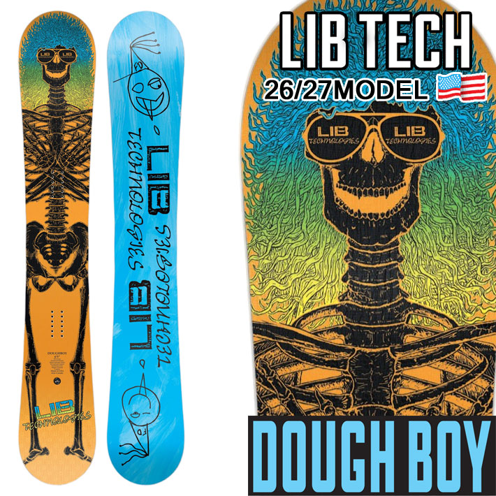 [予約商品] 26-27 LIB TECH リブテック スノーボード DOUGH BOY ドウボーイ 185cm 板 2026 2027 日本正規品
