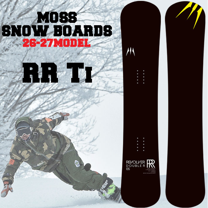 [予約商品] 26-27 MOSS モス REVOLVER RR Ti リボルバー ダブルアール ティーアイ スノーボード 135cm 140cm メタル テクニカルボード カービング セミハンマーヘッド スノボ キッズ ジュニア 板 日本正規品