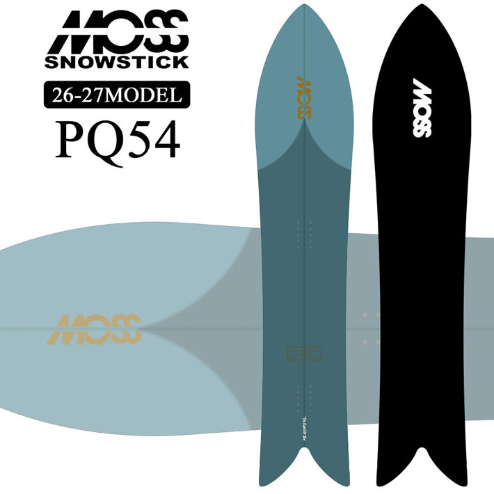 [予約商品] 26-27 MOSS SNOWSTICK パウダーボード PQ54 モス スノースティック 154cm POWDER スノーボード スノボ 板 送料無料 日本正規品