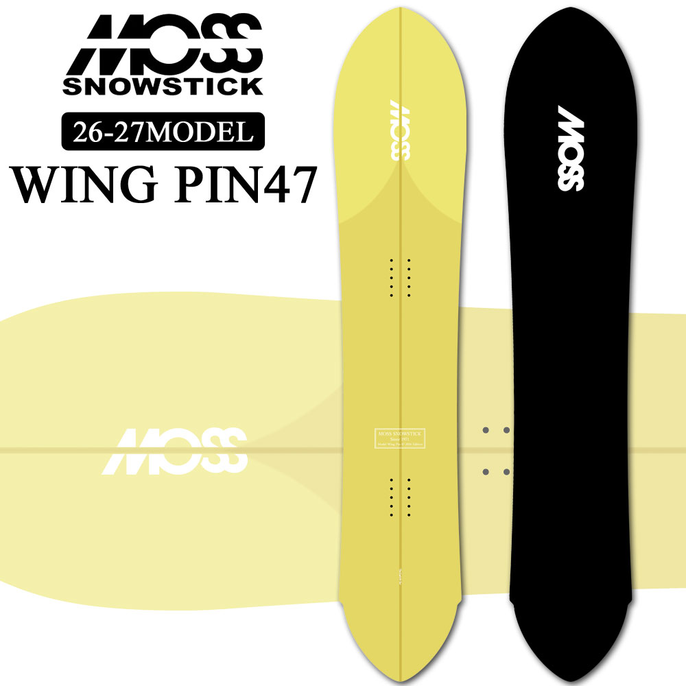 [予約商品] 26-27 MOSS SNOWSTICK パウダーボード WING-PIN47 モス スノースティック 147.5cm POWDER スノーボード スノボ 板 日本正規品