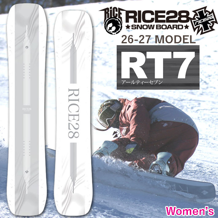 [予約商品] 26-27 ライス 28 スノーボード RT7 アールティー セブン RICE28 レディース 139cm 142cm 145cm グラトリ オガサカ製 オールラウンド ラントリ 井口勝文 いぐっちゃん スノボ 板 2026 2027 日本正規品