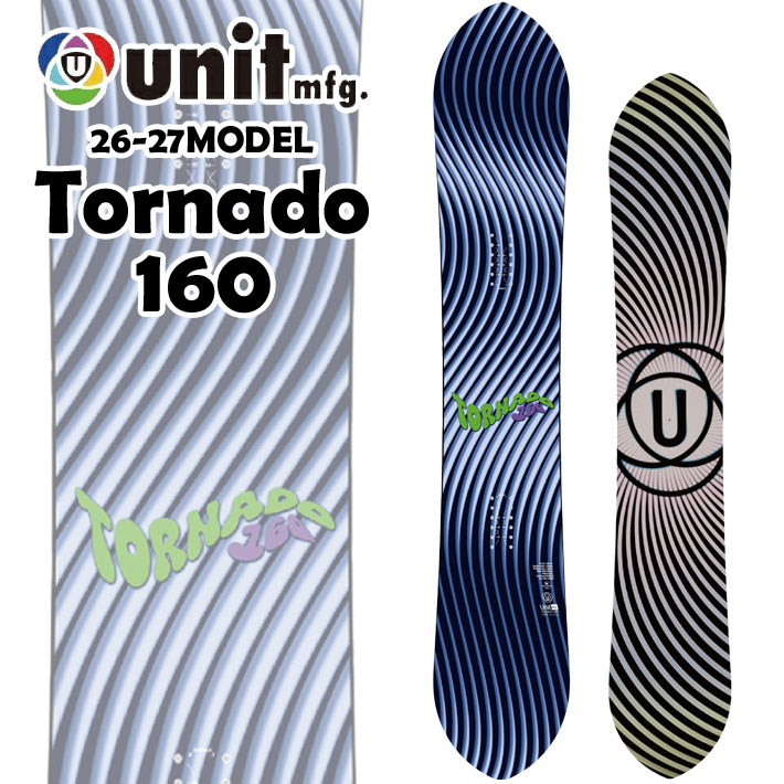 [予約商品] 26-27 ユニット スノーボード Unit TORNADO 160トルネード 160cm パウダーボード スノボ 板 2026 2027 日本正規品