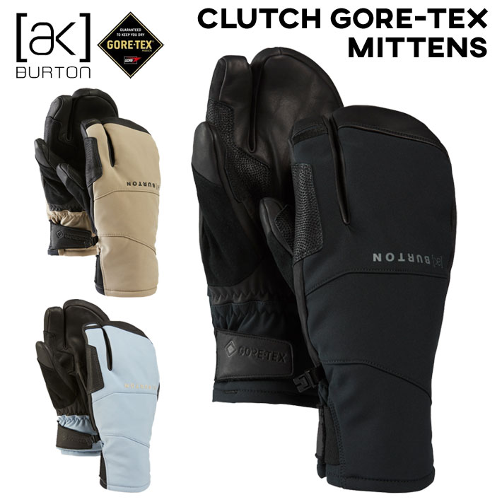 [予約商品] 26-27 BURTON ak バートン ゴアテックス GORE-TEX CLUTCH MITTONS [233441] スノーボード ミトングローブ GLOVES ゴアテックス ミトングローブ 2026 2027 [メール便発送商品]