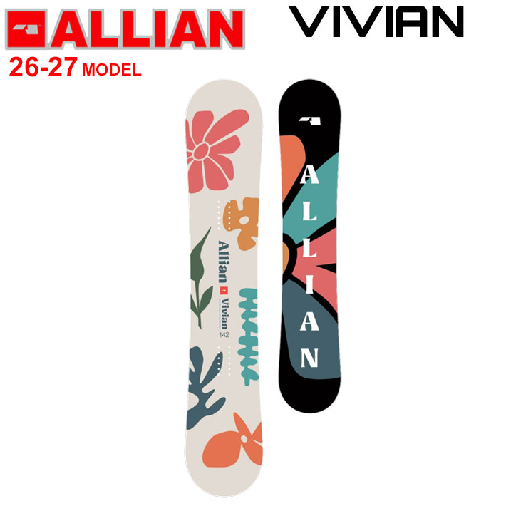 [予約商品] 26-27 ALLIAN スノーボード アライアン VIVIAN ビビアン ヴィヴィアン 138cm 142cm 146cm レディース フリースタイル オールラウンド スノボ 板 2026 2027 日本正規品