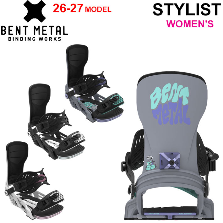 [予約商品] 26-27 BENTMETAL ビンディング STYLIST ベントメタル スタイリスト BINDING スノーボード バインディング レディース オールマウンテン フリースタイル 2026 2027 日本正規品