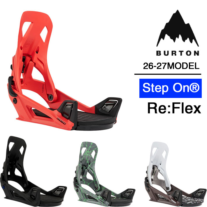 26-27 BURTON BINDING バートン ビンディング Step On ステップオン Re:Flex BURTON リフレックス メンズ バインディング 日本正規品 2026 2027