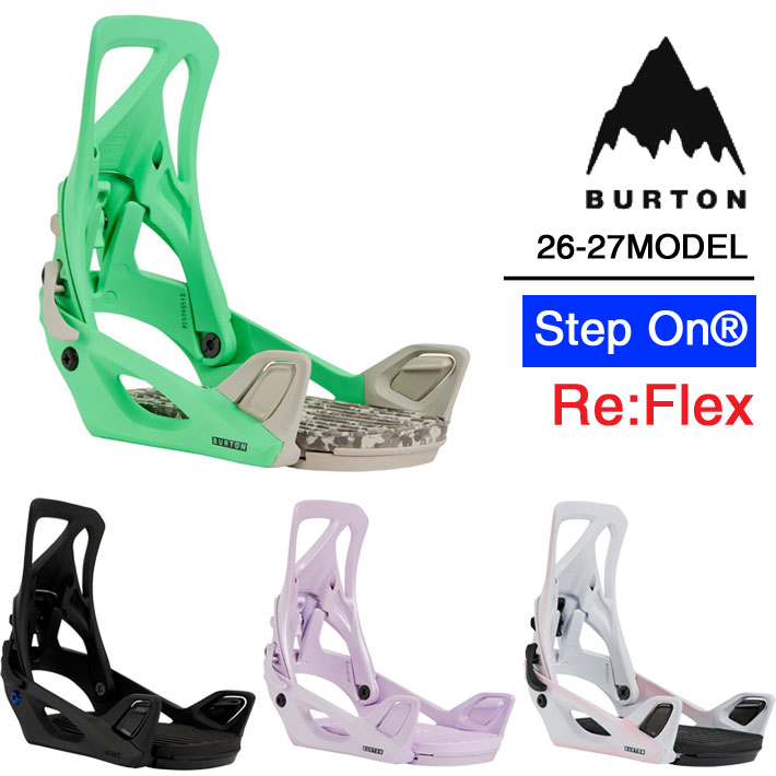 26-27 BURTON BINDING バートン ビンディング Step On ステップオン Re:Flex BURTON リフレックス ウィメンズ レディース バインディング 日本正規品 2026 2027