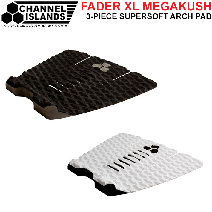 2026 サーフィン デッキパッド チャンネルアイランド アルメリック FADER XL MEGAKUSH フェーダー エックスエル メガクッシュ 3ピース ARCH TAIL PAD Channel Islands Al Merrick トラクションパッド デッキパッチ 日本正規品