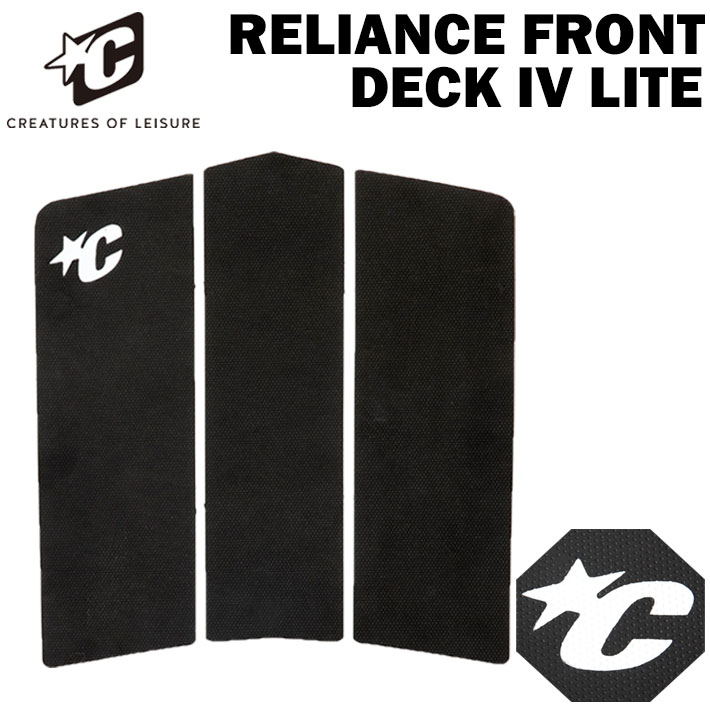 2026 クリエイチャー デッキパッド CREATURE RELIANCE FRONT DECK IV LITE フロント 3ピース サーフィン デッキパッチ トラクション