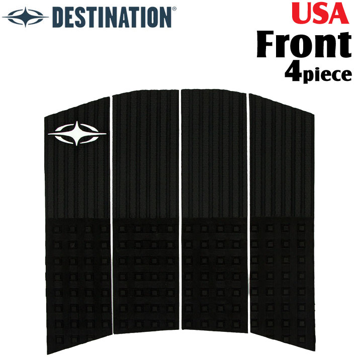 [4月下旬入荷予定] DESTINATION ディスティネーション サーフィン用デッキパッド USA Front フロントパッド 4ピース デッキパッチ サーフィン デッキパッド 海