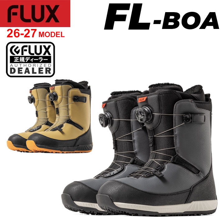 [予約商品] 26-27 FLUX ブーツ FL-BOA フラックス エフエル ボア BOOTS スノーボード メンズ レディース 2026 2027 日本正規品