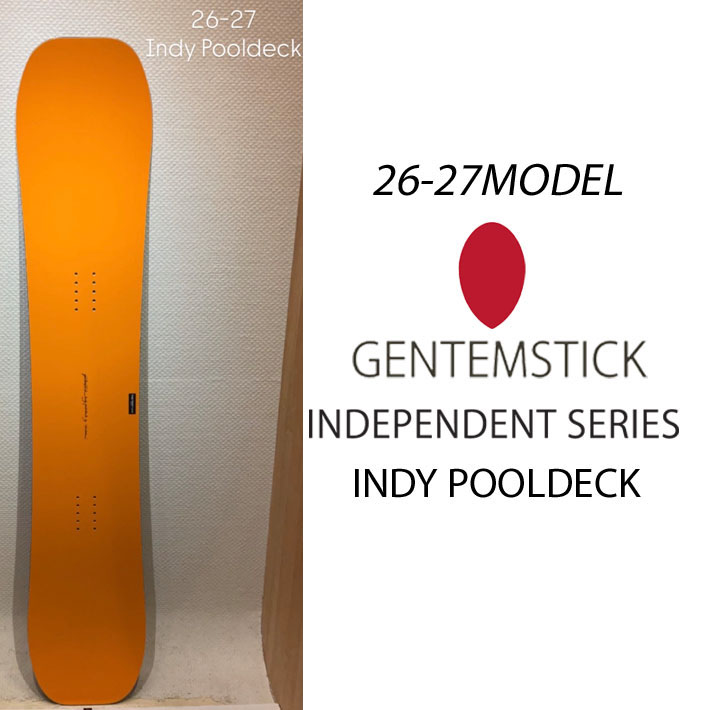 [予約商品] 26-27 GENTEMSTICK ゲンテンスティック INDY POOLDECK 154cm インディ プールデッキ スノーボード パウダーボード ショートキャンバー 板 2026 2027