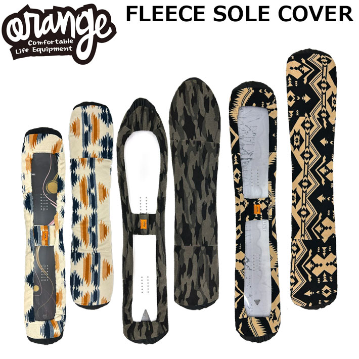 [予約商品] 26-27 ORAN’GE オレンジ FLEECE SOLE COVER フリース ソールカバー ボードケース 起毛 通気性 速乾性 スノーボード 200153