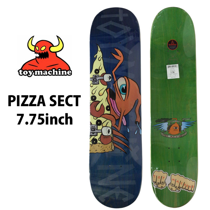 トイマシーン デッキ スケートボード TOY MACHINE PIZA SECT ＃03 [TM7] 7.75inch スケボー D1288