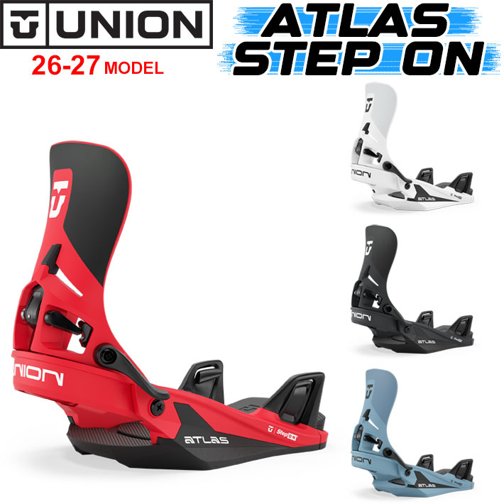 [予約商品] 26-27 UNION ビンディング ATLAS STEP ON アトラス ステップオン BINDING スノーボード ユニオン バインディング 2026 2027 日本正規品