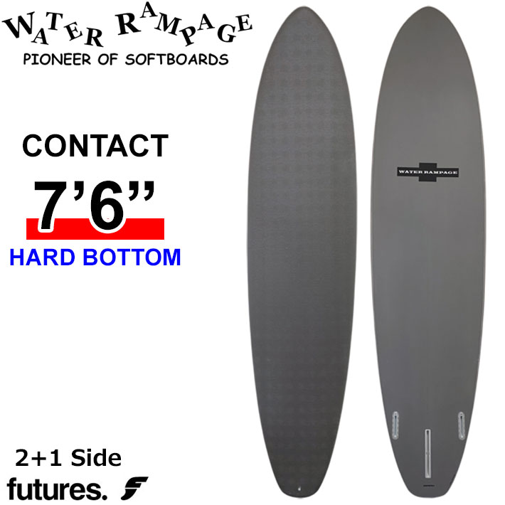 2026 WATER RAMPAGE ソフトボード ウォーターランページ CONTACT 7'6 コンタクト HARD BOTTOM ミッドレングス サーフボード 日本正規販売店 [営業所留め送料無料]