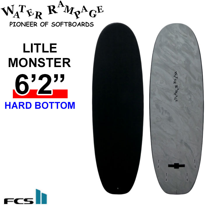 2026 WATER RAMPAGE ソフトボード ウォーターランページ LITTLE MONSTER 6'2 リトルモンスター [Black FCS] HARD BOTTOM ショートボード サーフボード 日本正規販売店 [営業所留め送料無料]
