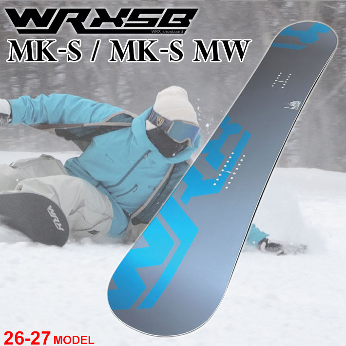 [予約商品] 26-27 WRX SB スノーボード ダブルアールエックス Mk-S／Mk-S MW マークエス／マークエス ミッドワイド グラトリ カービング ユニセックス WRXSB ダブルアールエックスエスビー オガサカ製 井口勝文 いぐっちゃん スノボ 板 2026 2027 日本正規品