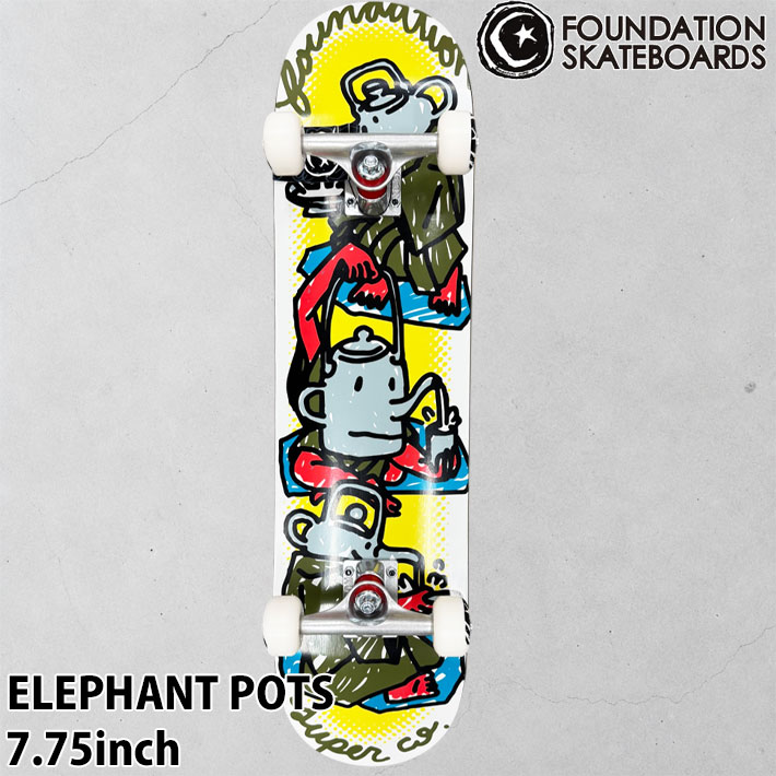 FOUNDATION スケートボード コンプリート ファンデーション ELEPHANT POTS 7.75inch [F101] スケボー 完成品 組み立て済み