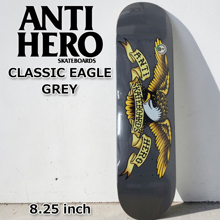 スケート デッキ ANTI HERO アンチヒーロー スケートボード [AN-3] 8.12inch CLASSIC EAGLE GREY スケボー パーツ SKATE BOARD DECK