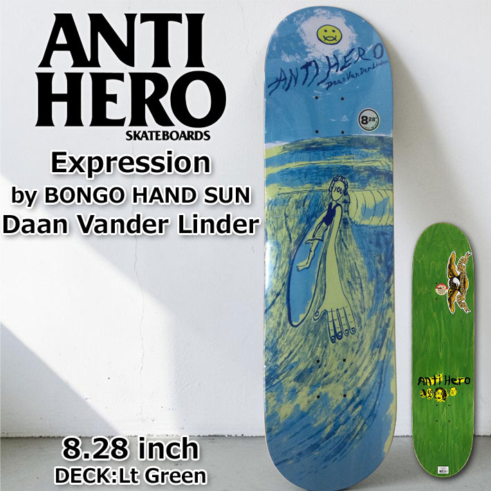 スケート デッキ ANTI HERO アンチヒーロー スケートボード [AN-5C] 8.28inch Expression by BONGO HAND SUN A.K.A  Chris Johanson Daan Van Der Linden クリス・ヨハンソン スケボー パーツ SKATE BOARD DECK