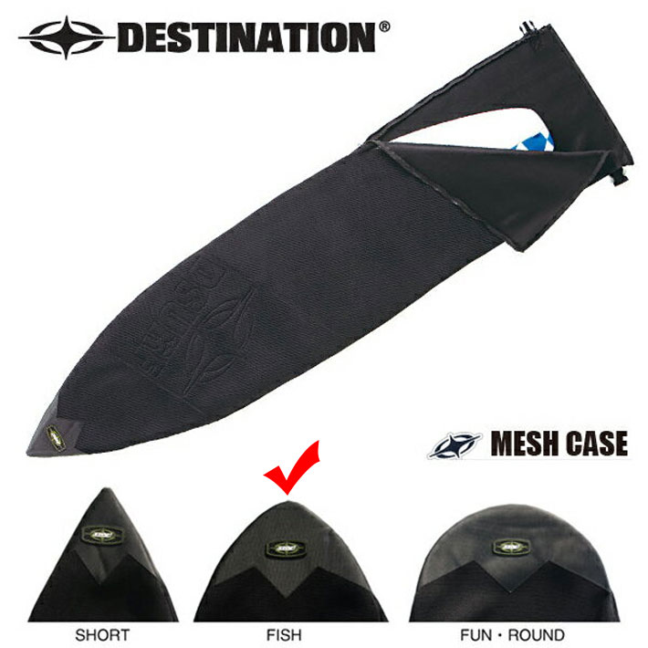 [4月下旬頃入荷] DESTINATION ディスティネーション MESH CASE FISH 6'0 サーフボードケース メッシュケース フィッシュボード