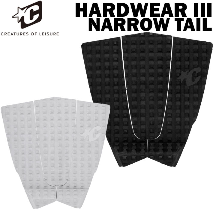 2025 クリエイチャー デッキパッド CREATURES HARDWEAR III NARROW TAIL ハードウェア 3 ナローテール 3ピース サーフィン デッキパッチ トラクション