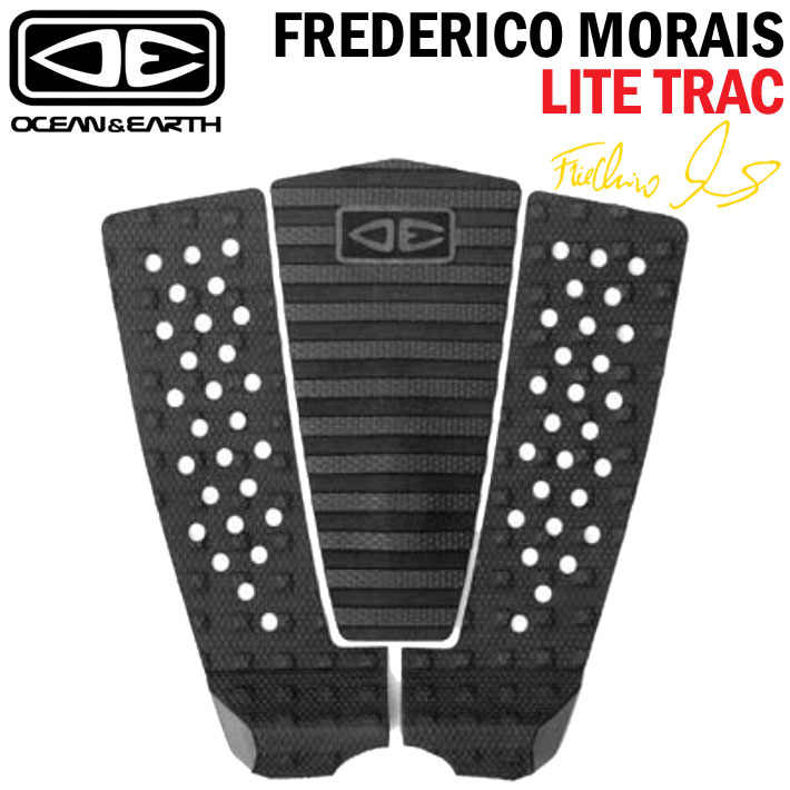 25 OCEAN＆EARTH デッキパッド FREDERICO MORAIS Signature LITE TRAC フレデリコ・モライスモデル 3ピース サーフボード  サーフィン オーシャンアンドアース