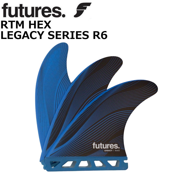 futures. フューチャーフィン RTM HEX LEGACY R6 レガシー TRI FIN 3枚セット サーフィン ショートボード ファンボード