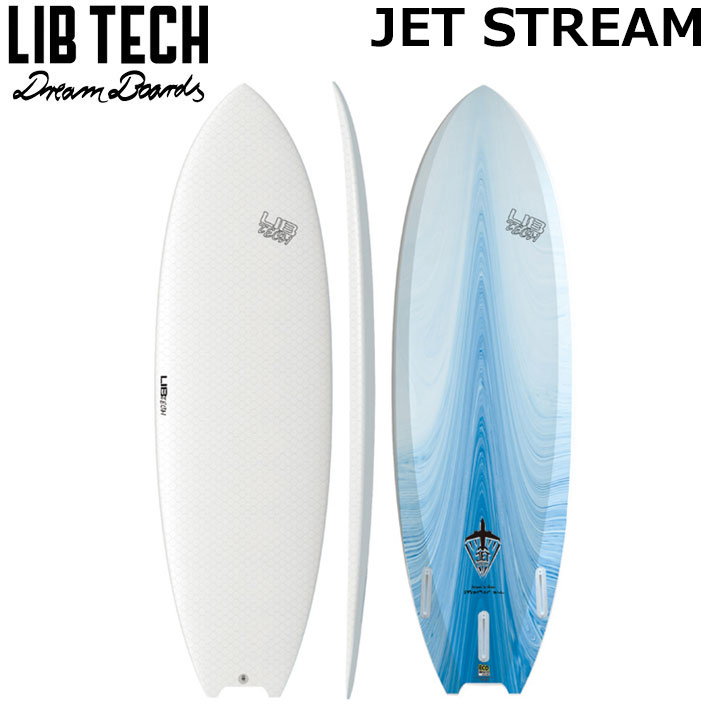 LIBTECH サーフボード リブテック JET STREAM  5’5 / 5’7 / 5’9 ジェットストリーム サーフィン ショートボード [営業所止め送料無料]