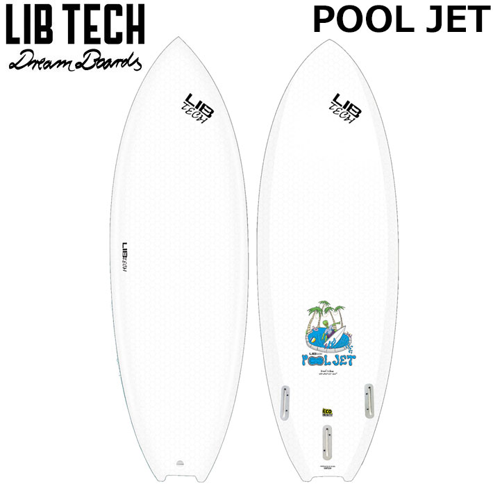 LIBTECH サーフボード リブテック POOL JET 4’8 / 4’10 / 5’0 プールジェット サーフィン ショートボード [営業所止め送料無料]