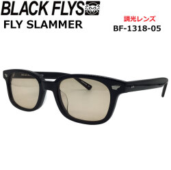 BLACK FLYS サングラス [BF-1318-05] ブラックフライ FLY SLAMMER フライスラマー PHOTOCHROMIC LENS 調光レンズ 調光 ジャパンフィット