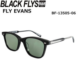 BLACK FLYS サングラス [BF-13505-06] ブラックフライ FLY EVANS フライエバンス ジャパンフィット