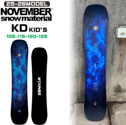 25-26 ノベンバー スノーボード NOVEMBER KD ノベンバー ケーディー 105cm 115cm 120cm 125cm キッズ KIDS ジュニア ノーベンバー スノーボード 板 2025 2026 日本正規品