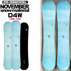 25-26 ノベンバー スノーボード NOVEMBER D4W  ディフォー ダブル D FOUR W 138cm 142cm ノーベンバー グラトリ レディース ユニセックス スノーボード 板 2025 2026 日本正規品