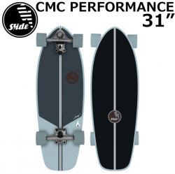 SLIDE サーフスケート スライド CMC PERFORMANCE 31inch サーフスケートボード コンプリート スケートボード スケボー サーフィン SLIDE SURF SKATEBOARDS 日本正規品