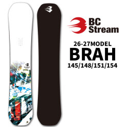 [予約商品] 26-27 ビーシーストリーム BC Stream SNOWBOARDS  スノーボード BRAH ブラフ 145cm 148cm 151cm 154cm 平間和徳 RAMA ラマ先生 使用モデル ラントリ グラトリ スノボ 板 2026 2027