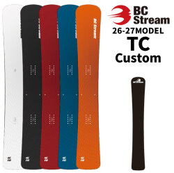 [受注生産受付] 26-27 ビーシーストリーム BC Stream SNOWBOARDS スノーボード TC CUSTOM ティーシー カスタム 156cm 161cm 168cm 175cm メタル無し ディレクショナル アルペンボード スノーボード スノボ 板 2026 2027