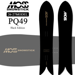 [予約商品] 26-27 モス スノースティック MOSS SNOWSTICK パウダーボード PQ49 Black Edition149cm POWDER スノーボード スノボ 板 2026 2027 日本正規品