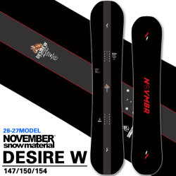 [予約商品] 26-27 NOVEMBER ノベンバー スノーボード SNOWBOARD メンズ DESIRE W デザイア ダブル 147cm 150cm 152cm ノーベンバー スノーボード 板 2026 2027 日本正規品