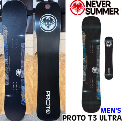 [予約商品] 26-27 NEVER SUMMER スノーボード ネバーサマー MEN'S PROTO T3 ULTRA メンズ プロト ウルトラ 154cm 157cm 160cm 163cm フリーライド オールマウンテン カービング スノボ 板 2026 2027 日本正規品